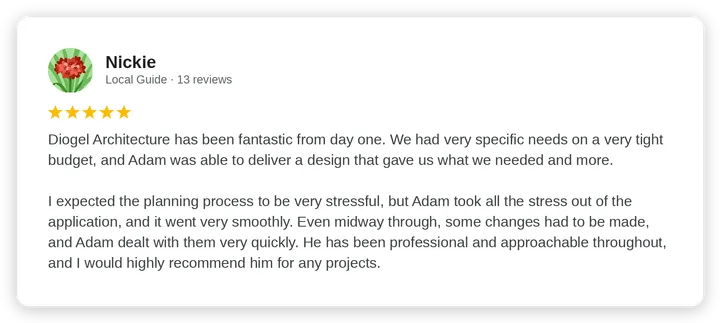 Google review from Nickie for Diogel Architecture