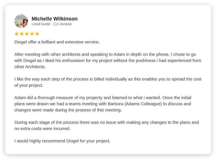 Google review from Michelle Wilkinson for Diogel Architecture