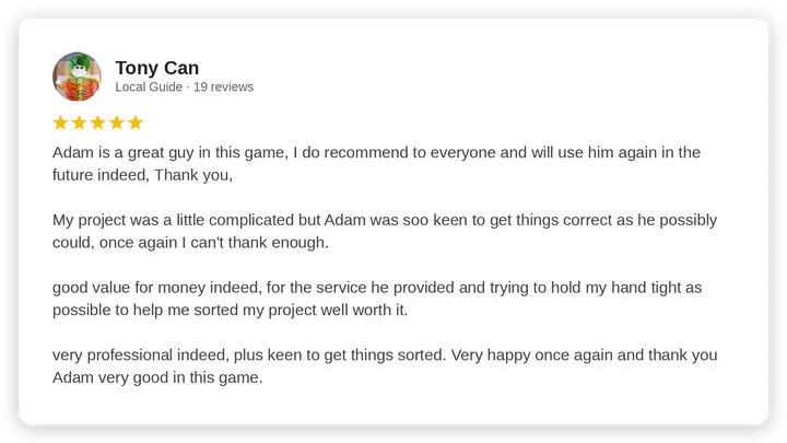 Google review from Tony Can for Diogel Architecture
